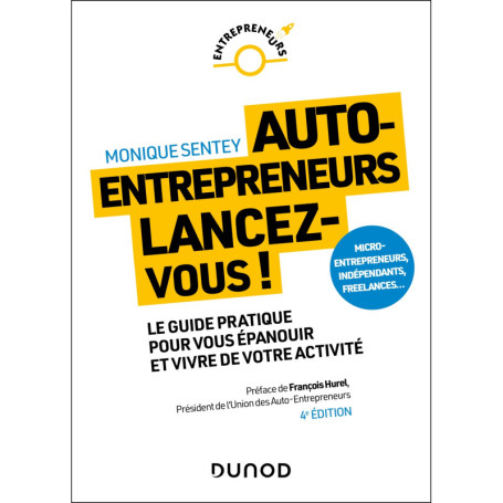Auto-entrepreneurs, lancez-vous - 4e éd.