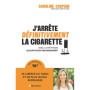 J'arrête définitivement la cigarette