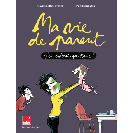 Ma vie de parent
