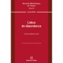 L'abus de dépendance. Volume 252