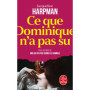 Ce que Dominique n'a pas su