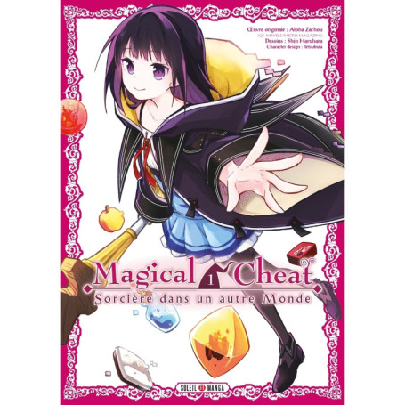 Magical Cheat T01 - Sorcière dans un autre Monde