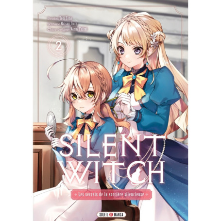 Silent Witch T02 - Les Secrets de la sorcière silencieuse