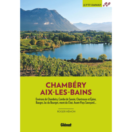 Autour de Chambéry Aix-les-Bains (2e ed)