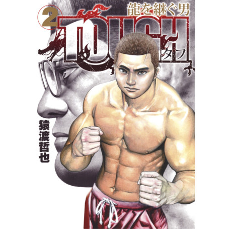 Tough - L'héritier du dragon T02