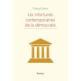 Les infortunes contemporaines de la démocratie