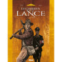 Le Gardien de la Lance - Tome 01