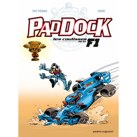 Paddock, les coulisses de la F1 - Tome 04