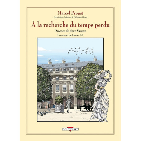 À la recherche du temps perdu T05 - Un amour de Swann - Deuxième partie