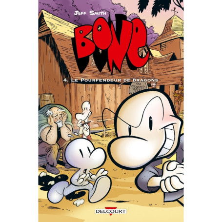 Bone T04 - Pourfendeur De Dragons - éd. couleur
