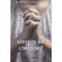 Qu'est-ce que l'oraison ?