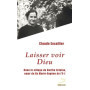 Laisser voir Dieu