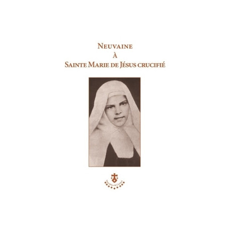 Neuvaine à sainte Marie de Jésus-Crucifié