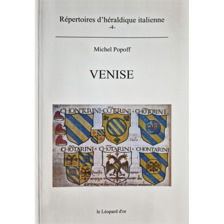 Venise - Répertoires d'héraldique italienne volume 4