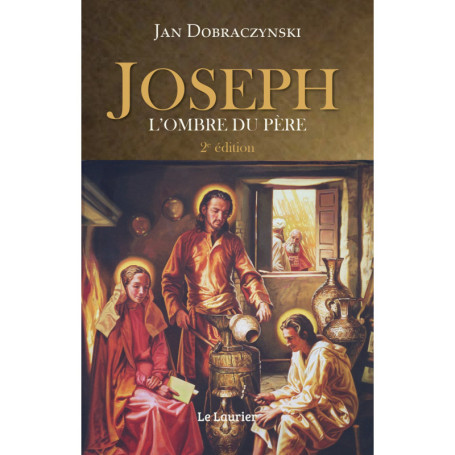 Joseph de Nazareth par Jan Dobraczynski