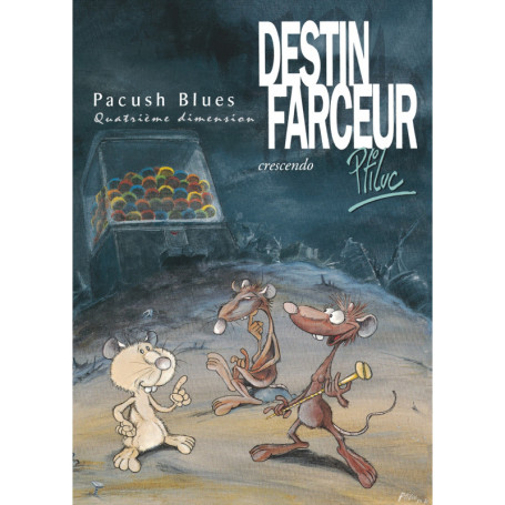 Pacush Blues - Tome 04