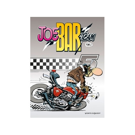 Joe Bar Team - Tome 05