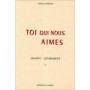 Toi qui nous aimes