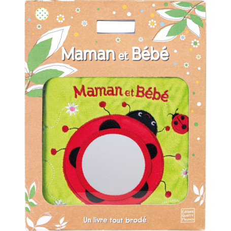 Maman et Bébé - Livre en tissu avec miroir et broderies
