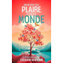 On ne peut pas plaire à tout le monde: Un livre sur la confiance en soi