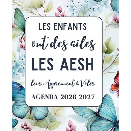 Agenda AESH 2026 2027: Planificateur hebdomadaire une semaine sur 2 pages | Cadeau AESH