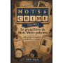 MOTS & CRIME Volume 2: Le grand livre de mots mêlés policiers : 200 enquêtes criminelles à résoudre avec suspects, méthodes et l