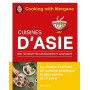 Cuisines d'Asie: Mes 100 recettes gourmandes et inratables