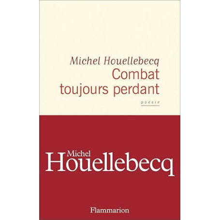 Combat toujours perdant