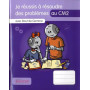 Je réussis à résoudre des problèmes au CM2 avec Bout de Gomme