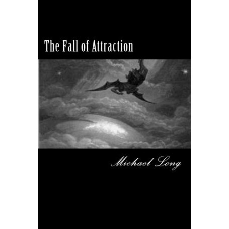 The Fall of Attraction: Abraham and his demons