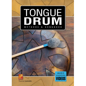 Tongue drum - Méthode & Songbook (Livre grand format avec enregistrements vidéos à télécharger)