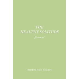 the healthy solitude journal