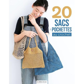 20 sacs et pochettes au crochet