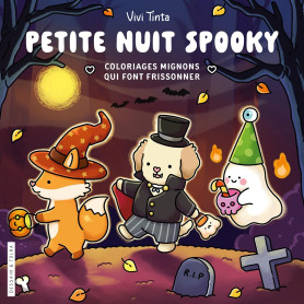 Petite nuit Spooky - Vivi Tinta - Coloriages mignons qui font frissonner - Cosy colo